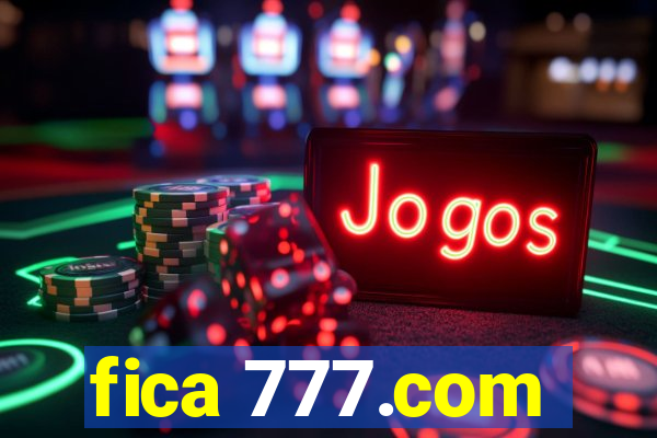 fica 777.com